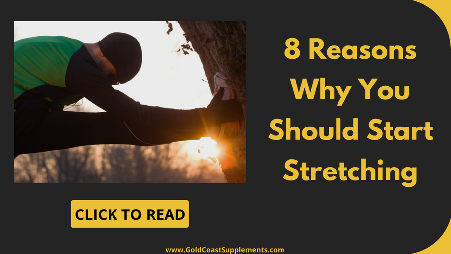 8 Reasons Why You Should Start Stretching
