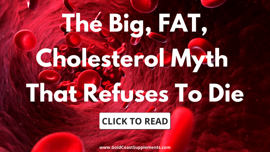 The Big, FAT, Cholesterol Myth That Refuses To Die